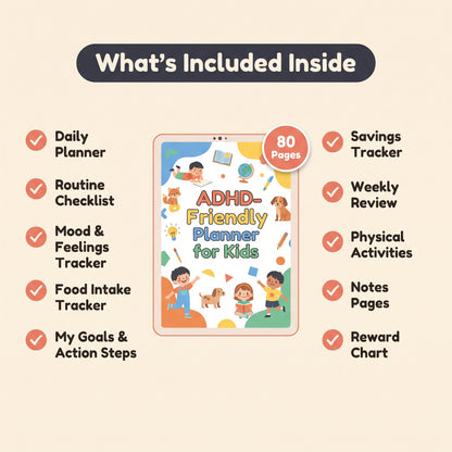 The ADHD-Friendly Planner for Kids