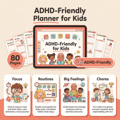 The ADHD-Friendly Planner for Kids